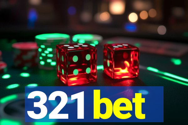 321 bet